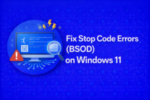 Troubleshoot and Fix Stop Code Errors (BSOD) on Windows 11