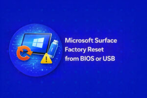 How to Factory Reset from BIOS or USB
