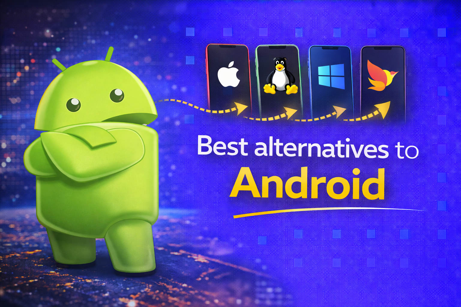 Best Alternatives to Android