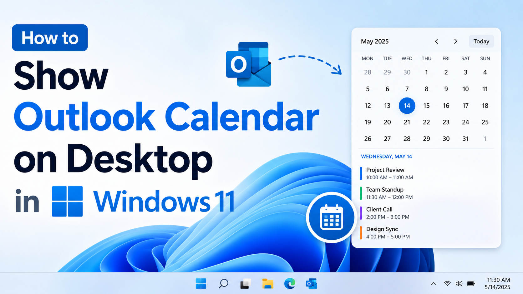 How to Show Outlook Calendar on Desktop in Windows 11